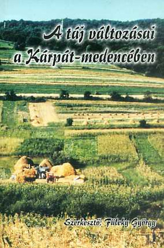 A t�j v�ltoz�sai a K�rp�t-medenc�ben