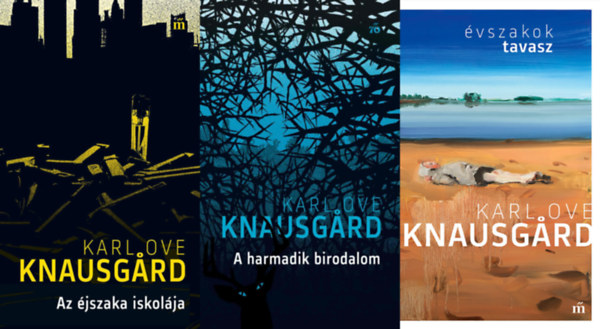 3 db Karl Ove Knausgard reg�ny: A harmadik birodalom + Tavasz. �vszakok + Az �jszaka iskol�ja