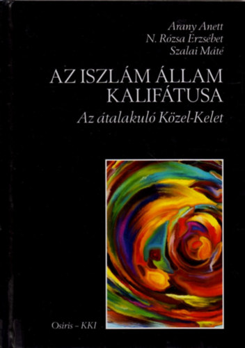 Az Iszl�m �llam Kalif�tusa