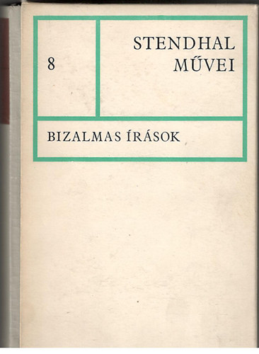 Stendhal - Stendhal mvei 8. - Bizalmas rsok