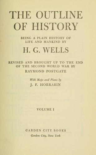 The Outline of History Volume I.