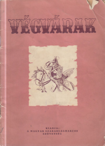 V�gv�rak (Korcsm�ros P�l rajzaival)