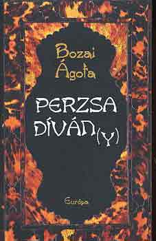 Bozai gota - Perzsa divn(y)