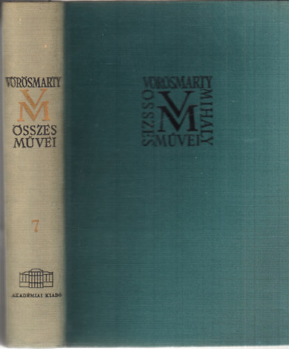 V�r�smarty Mih�ly �sszes m�vei 7. - Dr�m�k II.