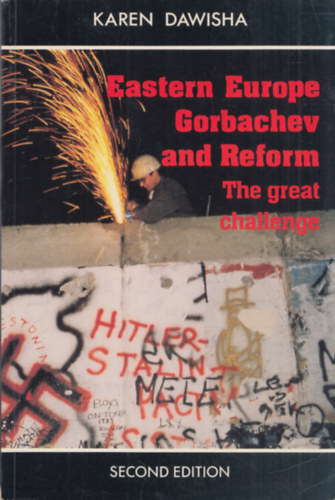 Eastern Europe, Gorbachev, and Reform (The great challenge)