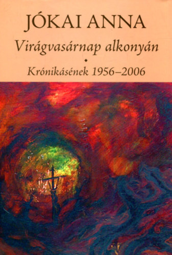 Virgvasrnap alkonyn - versimk (Dediklt)