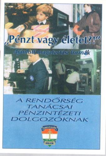 Nn Jen Balogh Gbor - Pnzt vagy letet?! - Ajnlott magatartsi formk