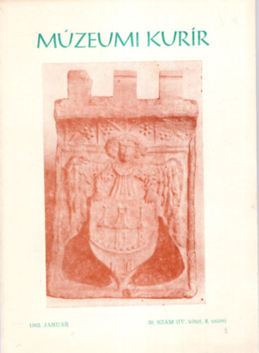Mzeumi Kurr 1982. janur ( IV. ktet ,8. szm )