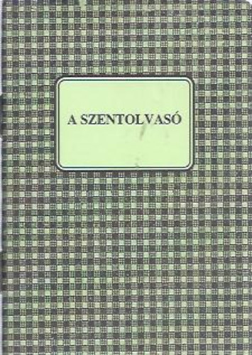 A szentolvas�