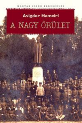 Avigdor Hameiri - A nagy őrület