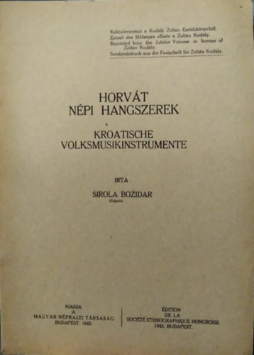 Horv�t n�pi hangszerek - Kroatische Volkmusikinstrumente