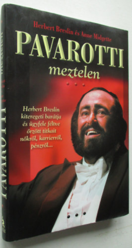 H. Breslin; A. Midgette - Pavarotti meztelen