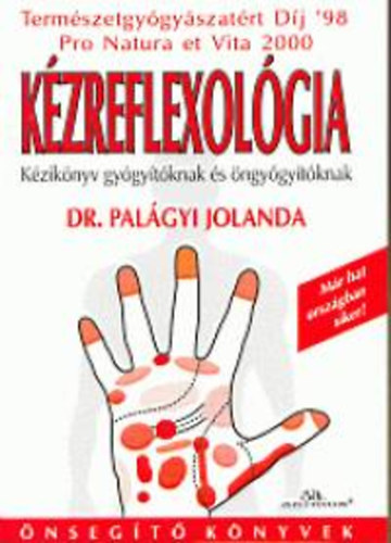 K�zreflexol�gia (K�zik�nyv gy�gy�t�knak �s �ngy�gy�t�knak)