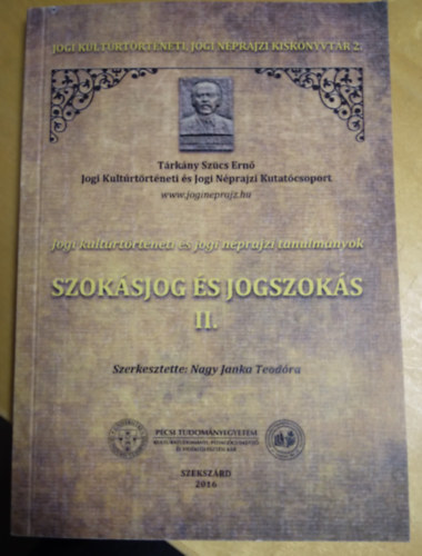 Nagy Janka Teodra  (szerk.) - Szoksjog s jogszoks II