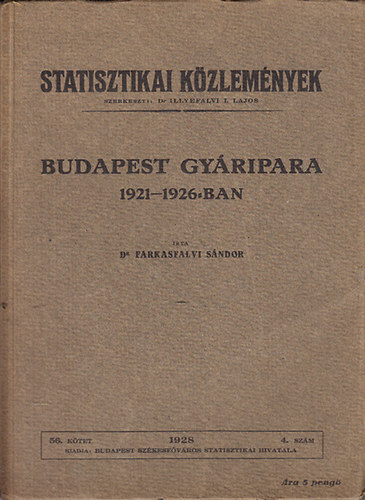 Budapest gy�ripara 1921-1926-ban (Statisztikai k�zlem�nyek 56. k�tet 4. sz�m)