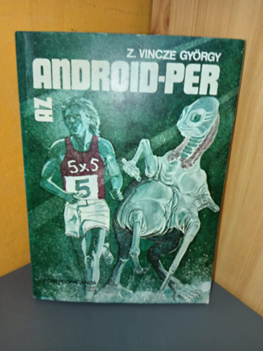 Gábor Tibor Z. Vincze György (szerk.) - Az android-per - Tudományos fantasztikus elbeszélések (Hipnózisban / A különös oktaéder / Igazságtevés / Egyesületi muri / A gigantrallye / Vadászaton / Dunai plazmidok / A Nagy Futás ára / A 3333. meteorkő / A múlt kiáltása / Híd