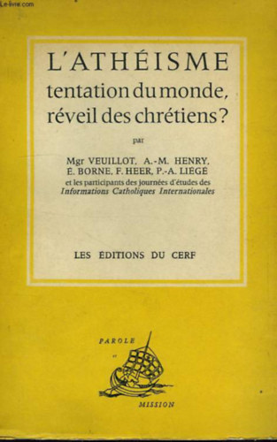 Mgr. Veuillot - L'Athisme, tentation du monde, rveil des chrtiens ?