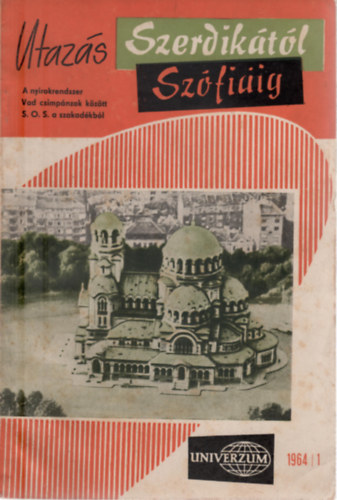 Univerzum 1964-es vad szorvnyszmai (10 db): 1,2,3,,5,6,7,8,9,10,11