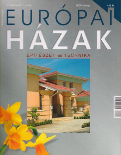 Ksz Jzsef - Eurpai hzak 1-2. sz. 2009 fv. (tavasz-sz )