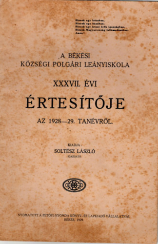 A Bksi Kzsgi Polgri Lenyiskola XXXVII. vi rtestje az 1928-29. tanvrl