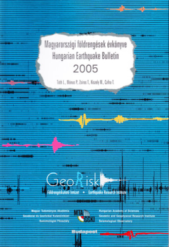 Magyarorszgi fldrengsek vknyve - Hungarian Earthquake Bulletin 2005