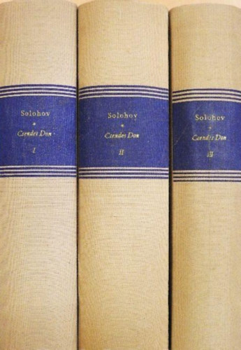 Csendes Don - Milli�k k�nyve (Teljes m� 3 k�tetben) - Makai Imre ford�t�s�ban