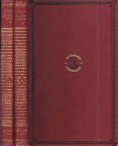J�kai M�r - K�rp�thy Zolt�n I-II. (Centen�riumi kiad�s 6-7. k�tet)