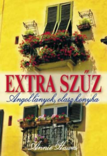 Annie Hawes - Extra Sz�z (Teljes kiad�s)