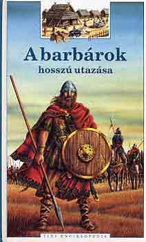 Odile Bombarde - A barbrok hossz utazsa