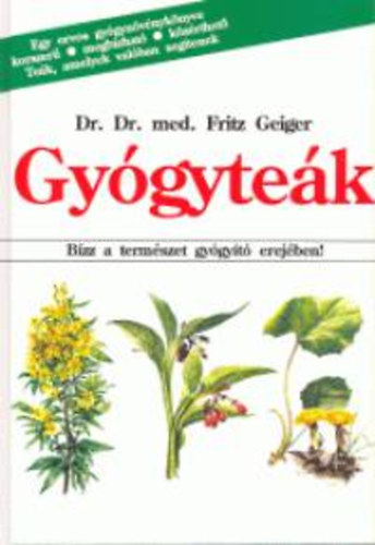 Fritz, dr. Geiger - Gygytek