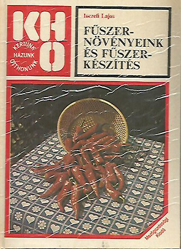 F�szern�v�nyeink �s f�szerk�sz�t�s (KHO)