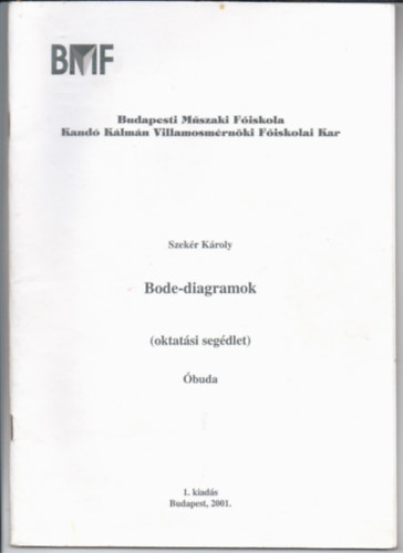 Bode diagramok (oktat�si seg�dlet)