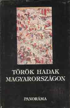Dr. Feh�r G�za - T�r�k hadak Magyarorsz�gon