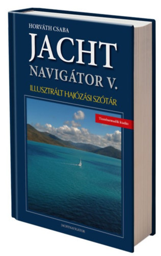 Jacht navigtor V. - Illusztrlt hajzsi sztr