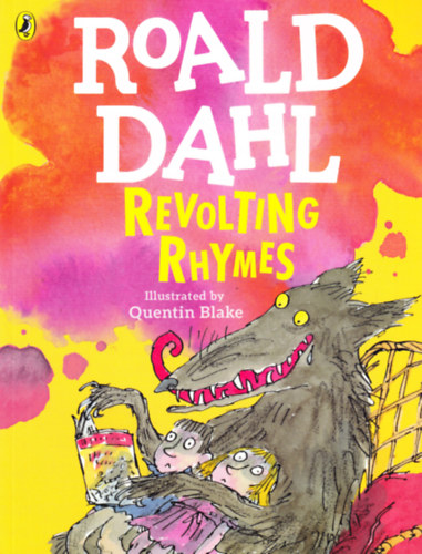 Roald Dahl - Revolting Rhymes