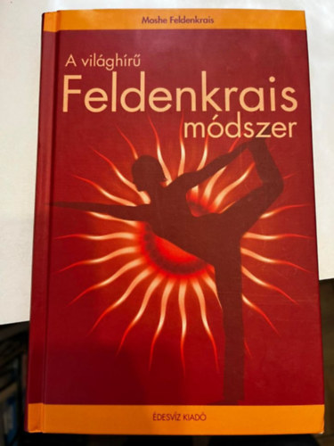 A vilghr Feldenkrais-mdszer