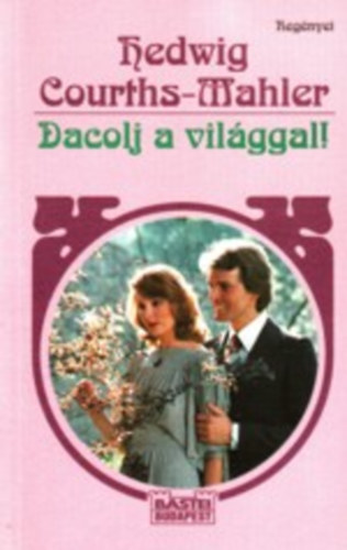 Dacolj a vilggal!