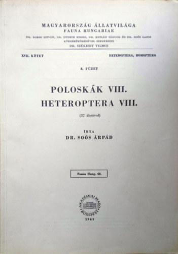 Poloskk VIII. - Heteroptera VIII. (Magyarorszg llatvilga - Fauna Hungariae 68., XVII. ktet, Heteroptera, Homoptera, 8. fzet)