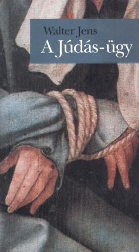 Walter Jens - A Júdás-ügy