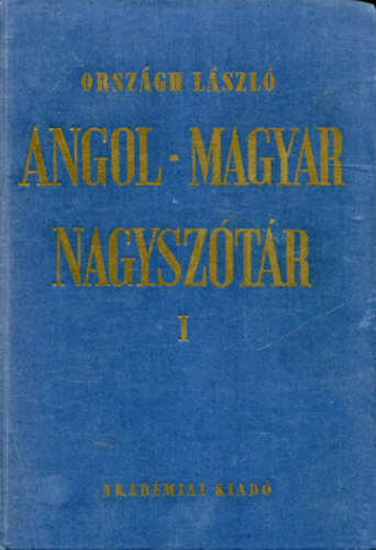 Angol - magyar nagysz�t�r I.-II. (Kilencedik kiad�s)
