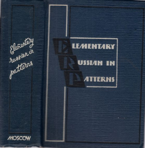 Prof. S. P. Suvorov A. N. Shevaldishev - Elementary Russian in Patterns