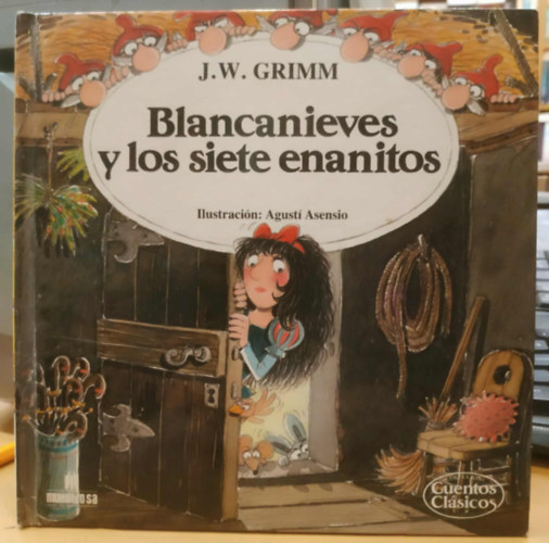 Blancanieves Y los siete enanitos (Hofehérke és a hét törpe)