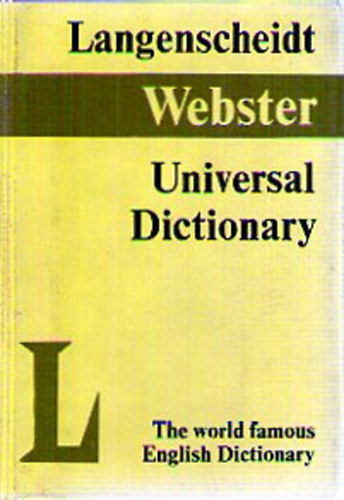 Langenscheidts Webster Universal Dictionary