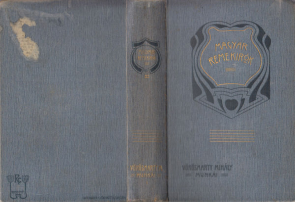 Vrsmarty Mihly munki I. (Magyar remekrk 22.)