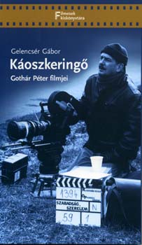 K�oszkering� - Goth�r P�ter filmjei