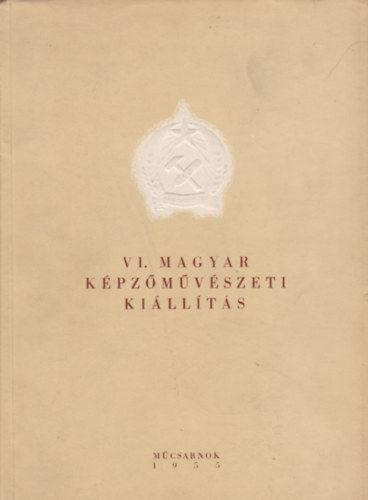 VI. Magyar Kpzmvszeti Killts