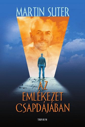 Az eml�kezet csapd�j�ban - l�lektani reg�ny (Small World) - B�resi �kos ford�t�s�ban