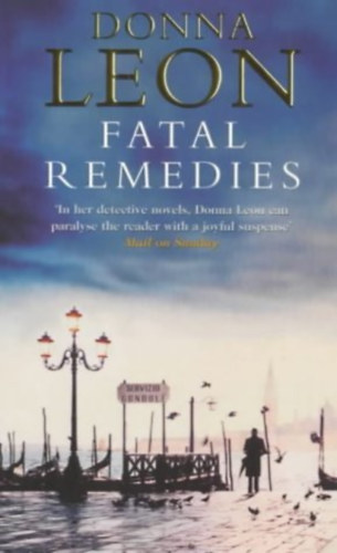 Donna Leon - Fatal remedies