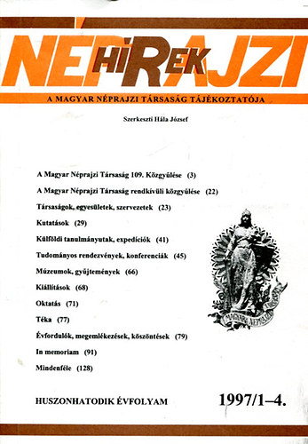 Hla Jzsef  (szerk.) - Nprajzi hrek 1997/1-4.szm (teljes vfolyam, egy ktetben)