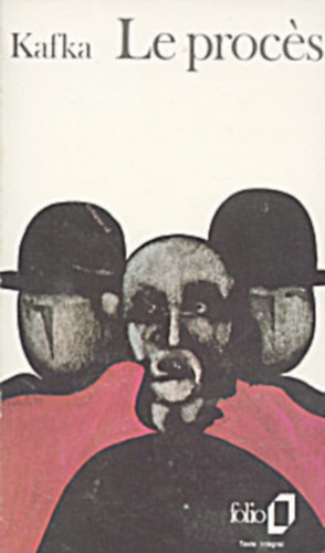 Franz Kafka - Le proc�s